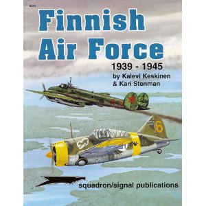 Finnish Air Force 1939 1945 by Kalevi Keskinen &Kari Stenman